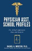 Physician Asst. School Profiles