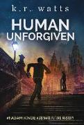 Human Unforgiven