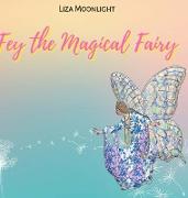 Fey The Magical Fairy