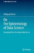 On the Epistemology of Data Science