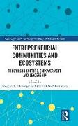 Entrepreneurial Communities and Ecosystems