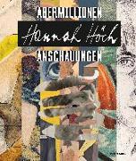 Hannah Höch. abermillionen anschauungen