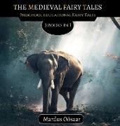 The Medieval Fairy Tales