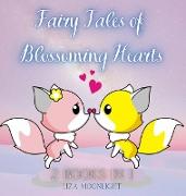 Fairy Tales of Blossoming Hearts