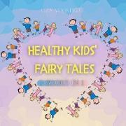 Healthy Kids Fairy Tales