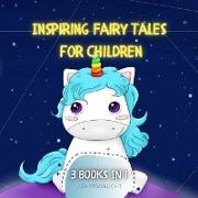 Inspiring Fairy Tales for Children
