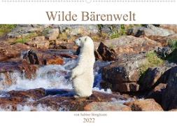 Wilde Bärenwelt (Wandkalender 2022 DIN A2 quer)