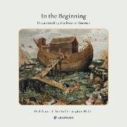 In the Beginning: Understanding the Book of Genesis