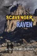 Scavenger 6: Raven Volume 6