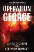 Operation George