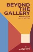 Beyond the Gallery: An Anthology of Visual Encounters