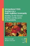 International TESOL Teachers in a Multi-Englishes Community