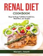 Renal Diet Cookbook: Renal Diet Cookbook