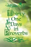Thirty One Days in Proverbs