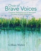 Choir of Brave Voices