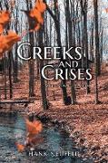 Creeks and Crises