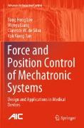 Force and Position Control of Mechatronic Systems