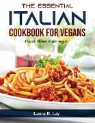 The Essential Italian Cookbook for Vegans