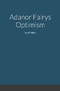 Adanor fairys optimism