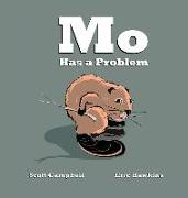 Mo Has a Problem