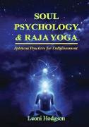 Soul Psychology & Raja Yoga