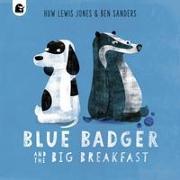 Blue Badger and the Big Breakfast