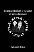 Design development of thesaurus on fashion technology