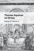 Thomas Aquinas on Virtue