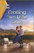 Crossing Two Little Lines: A Flirty Pregnancy Romance