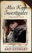 Miss Kopp Investigates