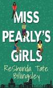 Miss Pearly's Girls