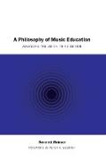 A Philosophy of Music Education