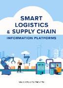 Smart Logistics & Supply Chain Information Platforms