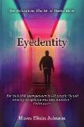 Eyedentity: Revitalization, The Art of Restoration