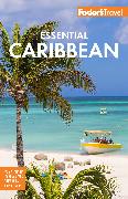 Fodor's Essential Caribbean