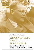 Appointments with Bonhoeffer