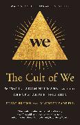 The Cult of We