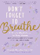 Don't Forget to Breathe