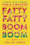 Fatty Fatty Boom Boom