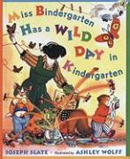 Miss Bindergarten Has a Wild Day in Kindergarten