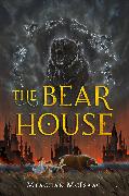 The Bear House