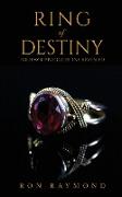 Ring of Destiny: Follow-up Book Destiny Revealed