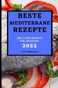 BESTE MEDITERRANE REZEPTE 2022