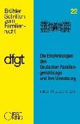 Die Empfehlungen des Deutschen Familiengerichtstags und ihre Umsetzung