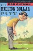 The Million Dollar Putt