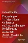 Proceedings of 1st International Conference on Structural Damage Modelling and Assessment