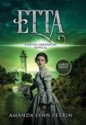 Etta (Large Print Edition): A Gifted Chronicles Novella