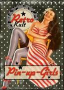 Retro Kult Pin-up-Girls (Tischkalender 2022 DIN A5 hoch)