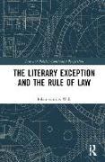 The Literary Exception and the Rule of Law