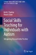 Social Skills Teaching for Individuals with Autism